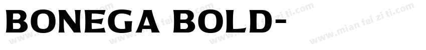 Bonega Bold字体转换